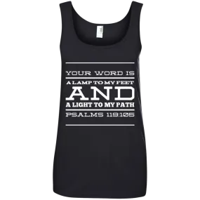 Bible Verse Ladies' 100% Ringspun Cotton Tank Top - Your Word Is Light To My Path ~Psalm 119:105~ Design 11 (White Font)