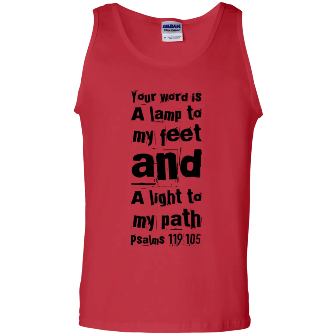 Bible Verse Men 100% Cotton Tank Top - Your Word Is Light To My Path ~Psalm 119:105~ Design 6 (Black Font)