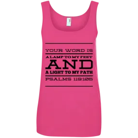 Bible Verses Ladies' 100% Ringspun Cotton Tank Top - Your Word Is Light To My Path ~Psalm 119:105~ Design 11 (Black Font)