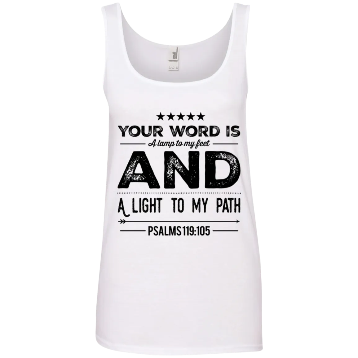 Bible Verses Ladies' 100% Ringspun Cotton Tank Top - Your Word Is Light To My Path ~Psalm 119:105~ Design 16 (Black Font)