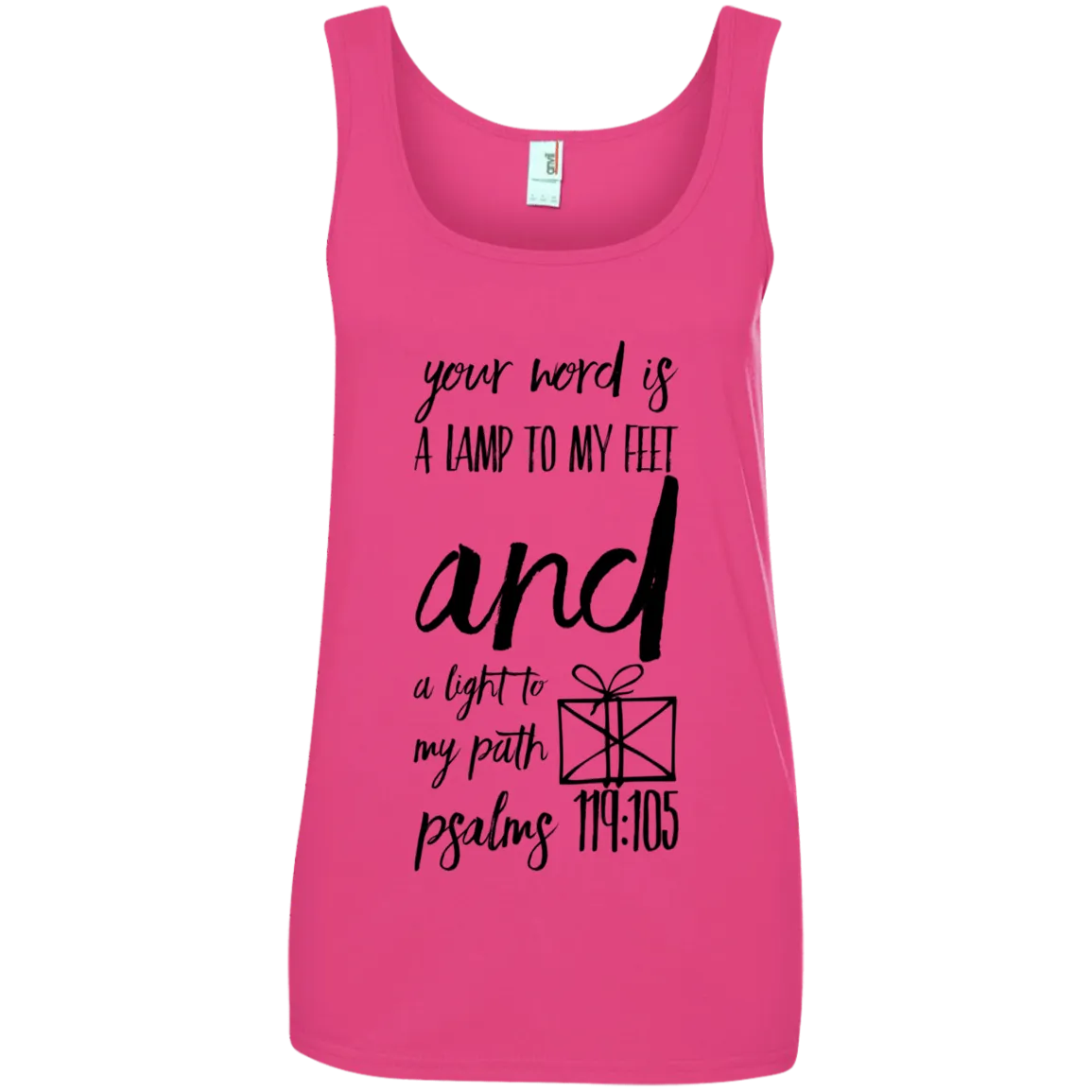 Bible Verses Ladies' 100% Ringspun Cotton Tank Top - Your Word Is Light To My Path ~Psalm 119:105~ Design 18 (Black Font)