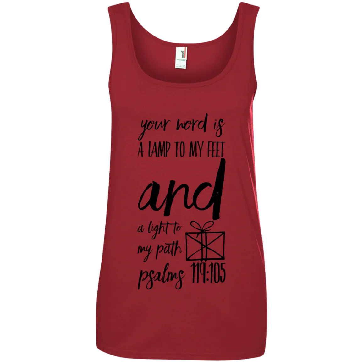 Bible Verses Ladies' 100% Ringspun Cotton Tank Top - Your Word Is Light To My Path ~Psalm 119:105~ Design 18 (Black Font)