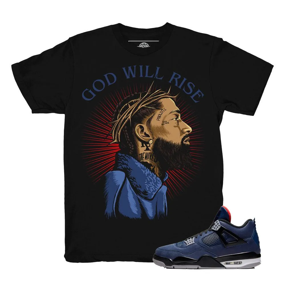 Jordan 4 Winter Loyal Blue Nipsey God Will Rise Shirt